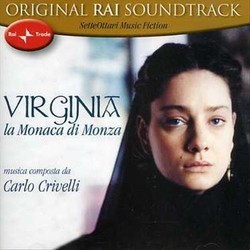 Virginia La Monaca di Monza 声带 (Carlo Crivelli) - CD封面