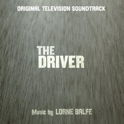 The Driver Soundtrack (Lorne Balfe) - CD cover