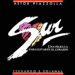 Sur Colonna sonora (Various Artists, Astor Piazzolla, Fernando E. Solanas) - Copertina del CD