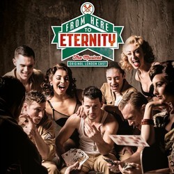 From Here To Eternity - The Musical Soundtrack (Stuart Brayson, Tim Rice) - CD cover
