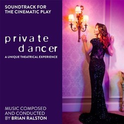 Private Dancer Colonna sonora (Brian Ralston) - Copertina del CD