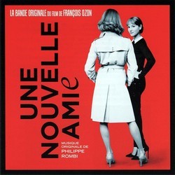 Une Nouvelle amie Ścieżka dźwiękowa (Philippe Rombi) - Okładka CD