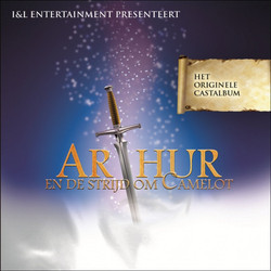 Arthur En De Strijd Om Camelot Ścieżka dźwiękowa (Bas van den Heuvel) - Okładka CD