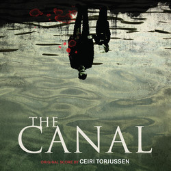 The Canal サウンドトラック (Ceiri Torjussen) - CDカバー