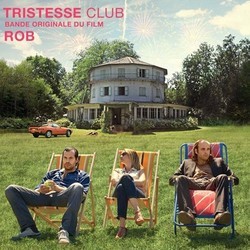 Tristesse Club Colonna sonora (Rob ) - Copertina del CD
