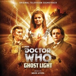 Doctor Who: Ghostlight Soundtrack (Mark Ayres) - CD-Cover