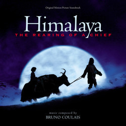 Himalaya - The Rearing of a Chief 声带 (Bruno Coulais) - CD封面