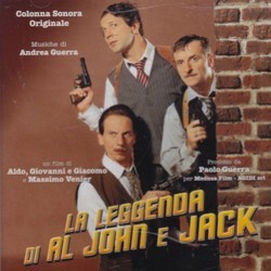 La Leggenda di Al, John e Jack Soundtrack (Andrea Guerra) - CD cover