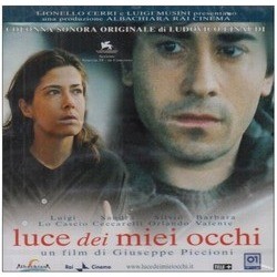 Luce dei Miei Occhi Soundtrack (Various Artists, Ludovico Einaudi) - CD cover