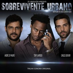 Sobrevivente Urbano Soundtrack (Marcelo Cabral, Jos Claudio Cunha E Silva, Dominique de Witte) - CD-Cover