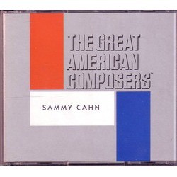 The Great American Composers: Sammy Cahn Trilha sonora (Various Artists, Sammy Cahn) - capa de CD