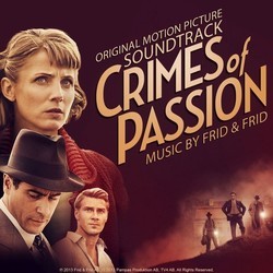 Crimes of Passion Colonna sonora (Frid & Frid) - Copertina del CD