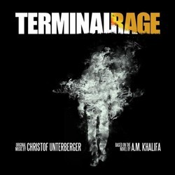 Terminal Rage サウンドトラック (Christof Unterberger) - CDカバー