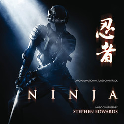 Ninja Trilha sonora (Stephen Edwards) - capa de CD