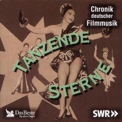 Tanzende Sterne - Chronik deutscher Filmmusik 声带 (Various ) - CD封面