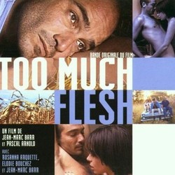 Too Much Flesh Ścieżka dźwiękowa (Various Artists, Irina Decermic, Misko Plavi) - Okładka CD