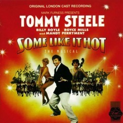 Some Like It Hot - The Musical Soundtrack (Bob Merrill, Jule Styne) - CD-Cover