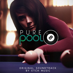 Pure Pool Soundtrack (Etch Music) - CD-Cover