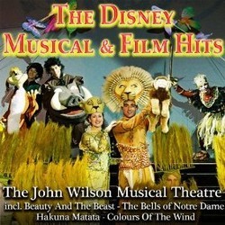 The Disney Musicals & Film Hits Trilha sonora (Various Artists, John Wilson) - capa de CD