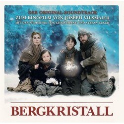 Bergkristall Ścieżka dźwiękowa (Stefan Busch, Christian Heyne) - Okładka CD