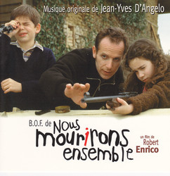 Nous mourirons ensemble Ścieżka dźwiękowa (Jean-Yves d'Angelo) - Okładka CD