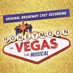 Honeymoon in Vegas Trilha sonora (Jason Robert Brown, Jason Robert Brown) - capa de CD