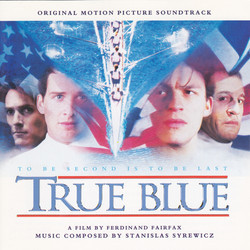 True Blue Soundtrack (Stanislas Syrewicz) - CD cover