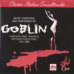 Goblin: Their Hits, Rare Tracks And Outtakes Collection Soundtrack ( Goblin) - CD cover