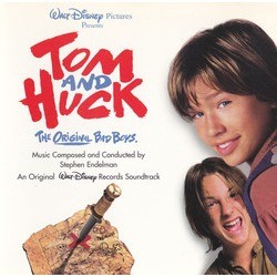 Tom and Huck サウンドトラック (Stephen Endelman) - CDカバー