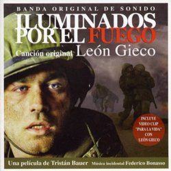 Iluminados por el Fuego Soundtrack (Federico Bonasso, Len Gieco) - Cartula