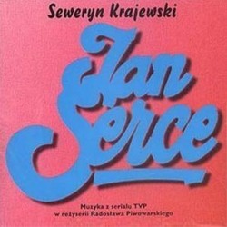 Jan Serce Ścieżka dźwiękowa (Seweryn Krajewski) - Okładka CD