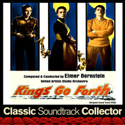 Kings Go Forth Soundtrack (Elmer Bernstein) - CD-Cover