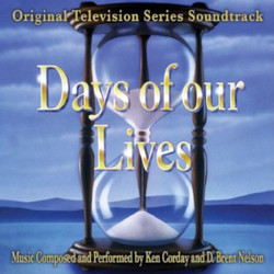 Days of Our Lives Soundtrack (Ken Corday, D. Brent Nelson) - CD cover