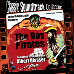 The Boy and the Pirates Soundtrack (Albert Glasser) - CD-Cover