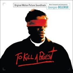 To Kill a Priest Trilha sonora (Georges Delerue) - capa de CD