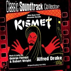 Kismet Soundtrack (George Forrest, George Forrest, Robert Wright, Robert Wright) - Cartula