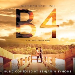 B4 Ścieżka dźwiękowa (Benjamin Symons) - Okładka CD