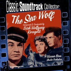 The Sea Wolf サウンドトラック (Erich Wolfgang Korngold) - CDカバー