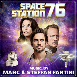 Space Station 76 Soundtrack (Marc Fantini, Steffan Fantini) - CD-Cover