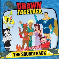 Drawn Together Soundtrack (Eban Schletter) - CD cover