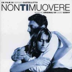 Non ti Muovere Ścieżka dźwiękowa (Lucio Godoy) - Okładka CD