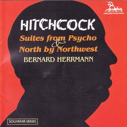 Hitchcock : Suites from Pyscho / North by Northwest サウンドトラック (Bernard Herrmann) - CDカバー