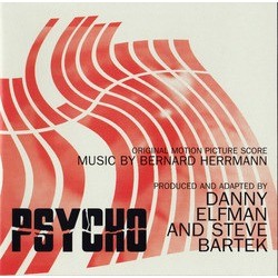 Psycho Soundtrack (Steve Bartek, Danny Elfman, Bernard Herrmann) - CD cover