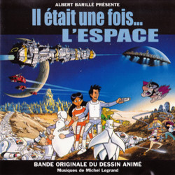 Il tait Une Fois... L'Espace Soundtrack (Michel Legrand) - CD cover