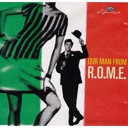 Our Man From R.O.M.E. サウンドトラック (Various ) - CDカバー