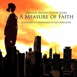 A Measure of Faith Colonna sonora (Sean Kinchlow) - Copertina del CD