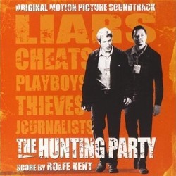 The Hunting Party Trilha sonora (Rolfe Kent) - capa de CD