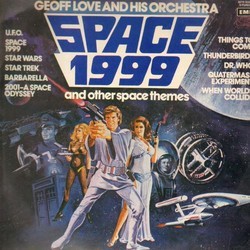 Space 1999 and other Space Themes Ścieżka dźwiękowa (Various Artists, Geoff Love) - Okładka CD