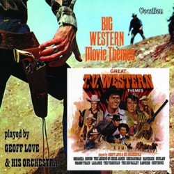Big Western Movie Themes & Great TV Western Themes サウンドトラック (Various Artists, Geoff Love) - CDカバー