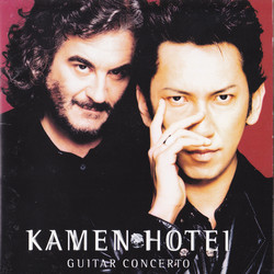 Kamen & Hotei : Guitar Concerto 声带 (Tomoyasu Hotei, Michael Kamen) - CD封面